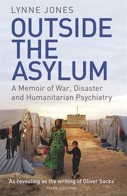 Outside the Asylum | Lynne Jones