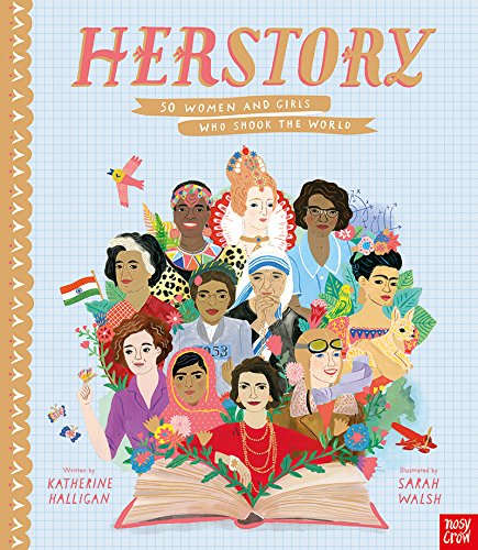 HerStory - 50 Women and Girls Who Shook the World | Katherine Halligan