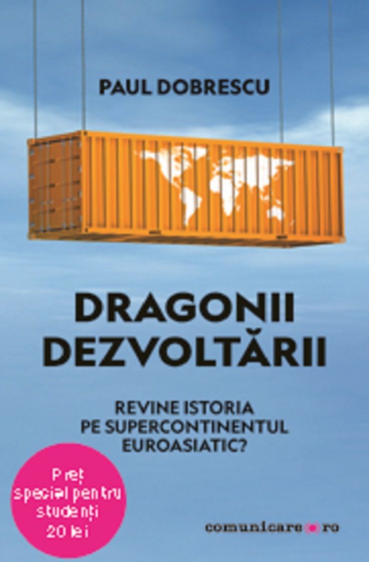 Dragonii dezvoltarii | Paul Dobrescu carturesti.ro imagine 2022