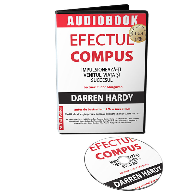 Efectul compus (audiobook) | Darren Hardy