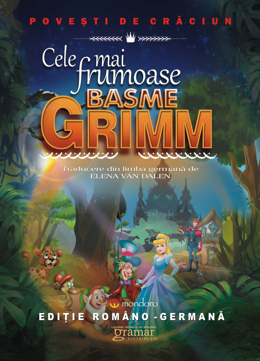 Cele mai frumoase basme Grimm (Editie bilingva romano-germana) | Fratii Grimm Basme 2022