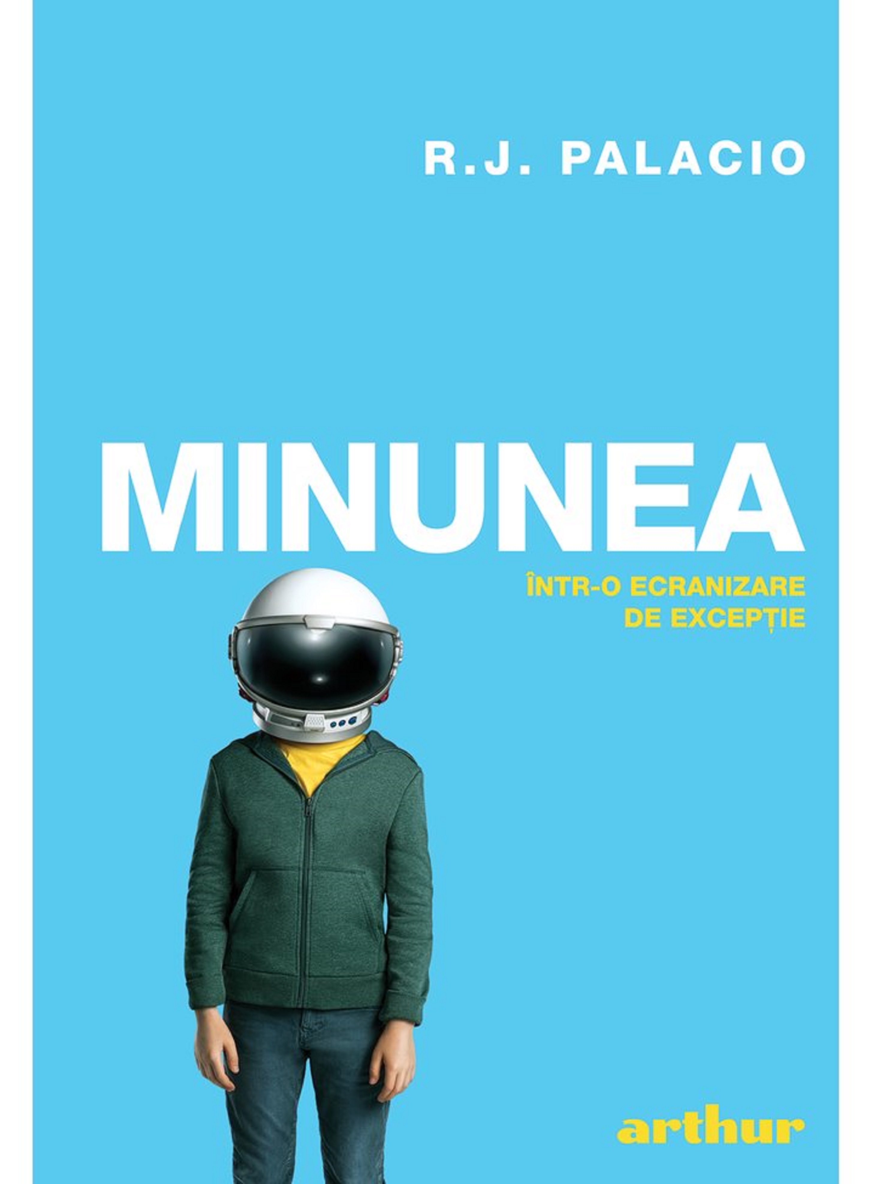Minunea (editie tie-in) | R. J. Palacio