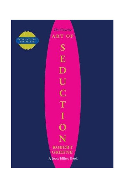 Concise Art Of Seduction | Robert Greene