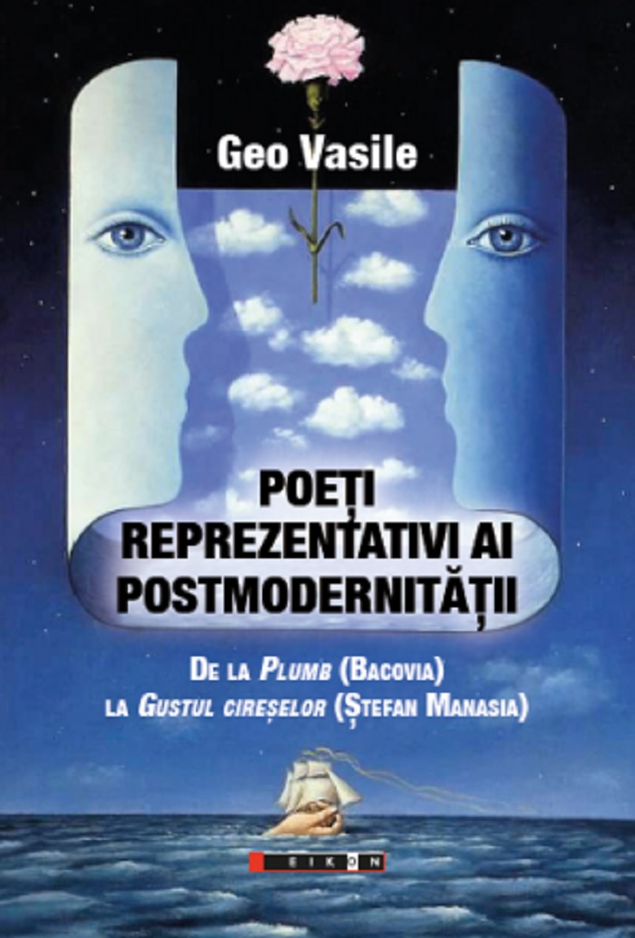 Poeti reprezentativi ai postmodernitatii | Geo Vasile