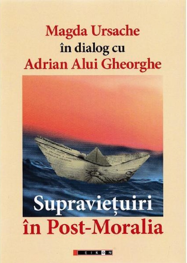 Supravietuiri in Post-Moralia | Magda Ursache, Adrian Alui Gheorghe