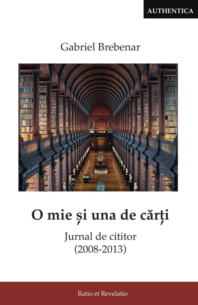 PDF O mie si una de carti | Gabriel Brebenar carturesti.ro Biografii, memorii, jurnale