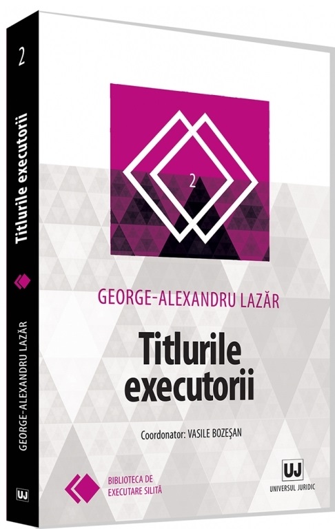 Titlurile executorii | George-Alexandru Lazar carturesti.ro Carte