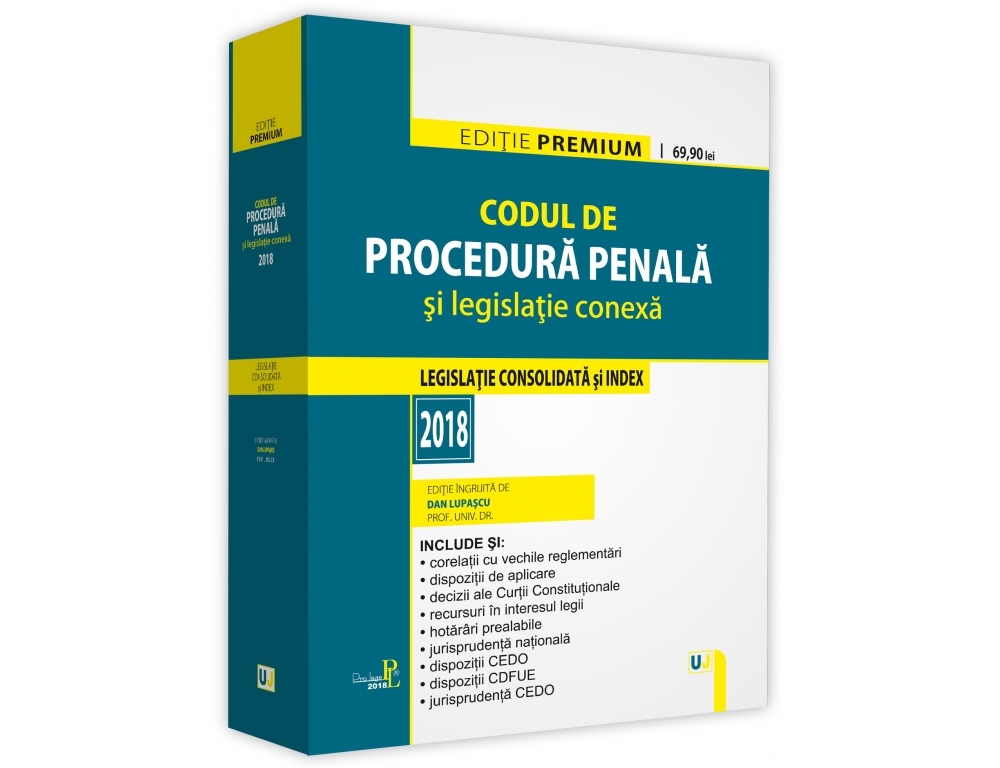 Codul de procedura penala si legislatie conexa | Dan Lupascu carturesti.ro poza bestsellers.ro