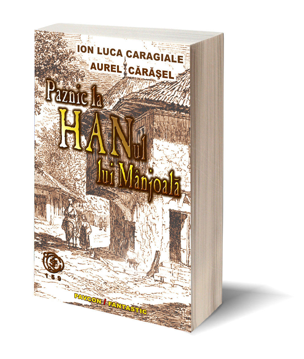 Paznic la Han(ul lui Manjoala) | Ion Luca Caragiale, Aurel Carasel