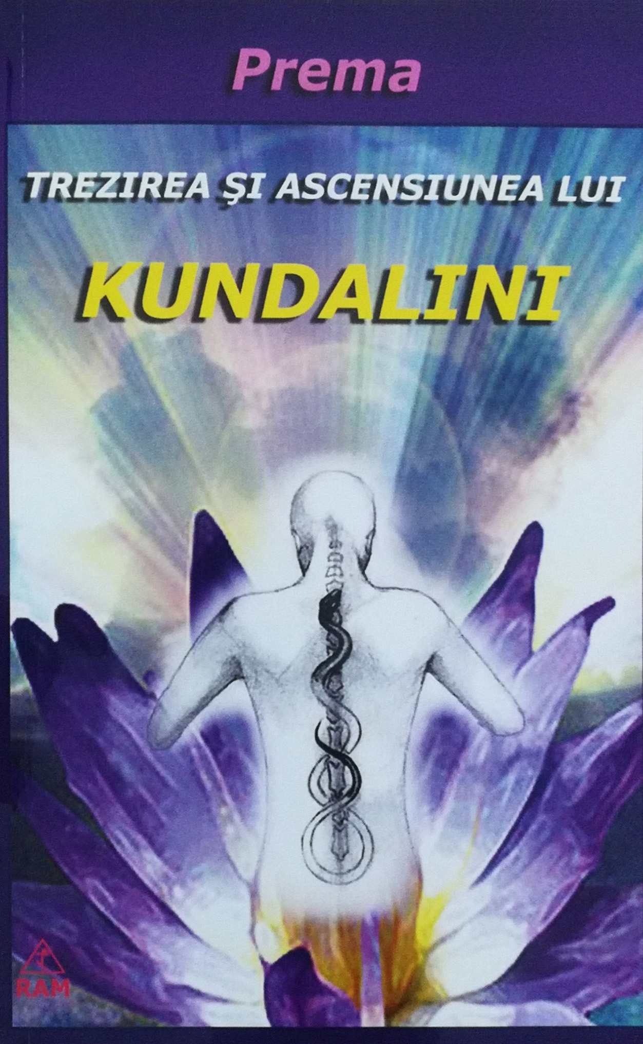 Trezirea si ascensiunea lui Kundalini | Prema Ascensiunea 2022