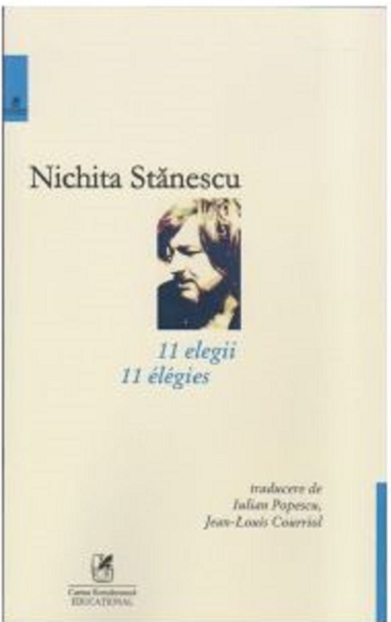 11 elegii/ 11 elegies | Nichita Stanescu Cartea Romaneasca Carte