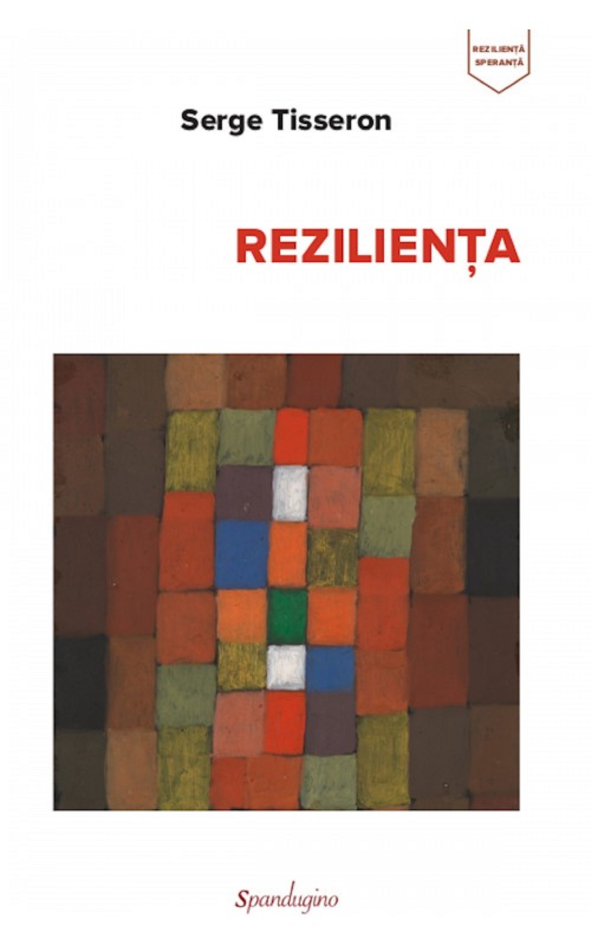 PDF Rezilienta | Serge Tisseron carturesti.ro Carte